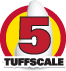 Tuffscale 5